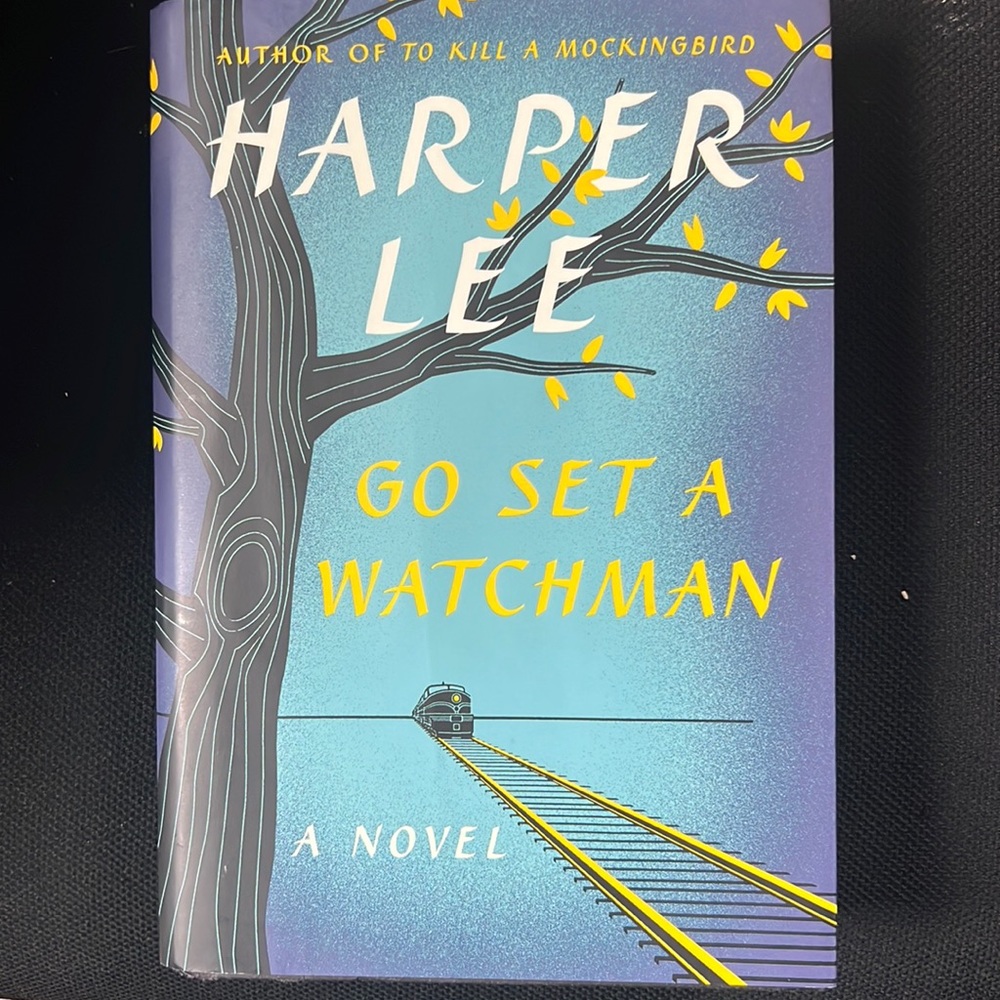 “Go Set a Watchman” by Harper Lee